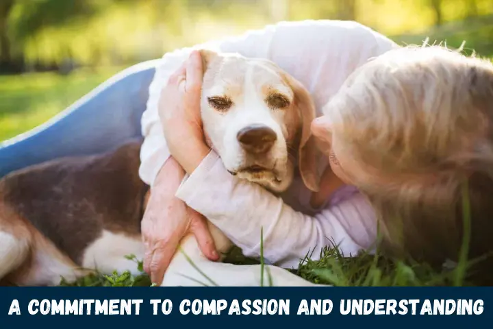 A Commitment to Compassion and Understanding