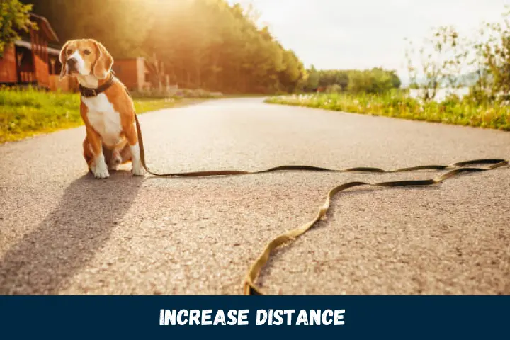 Increase Distance